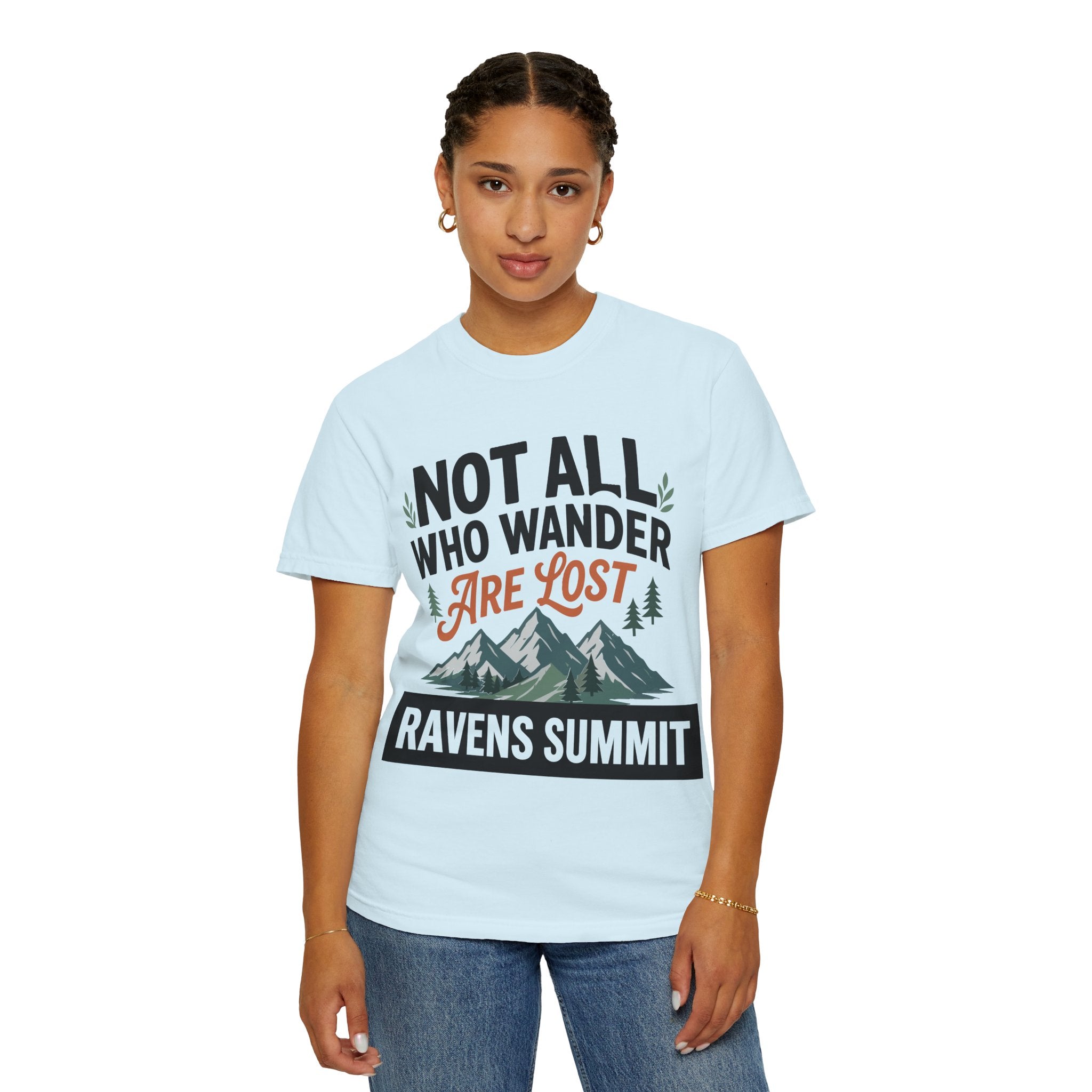 Not All Who Wander Are Lost Mountain T-Shirt — Ravens Summit Adventure Tee