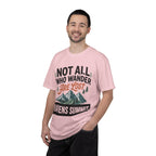 Not All Who Wander Are Lost Mountain T-Shirt — Ravens Summit Adventure Tee