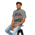 Not All Who Wander Are Lost Mountain T-Shirt — Ravens Summit Adventure Tee