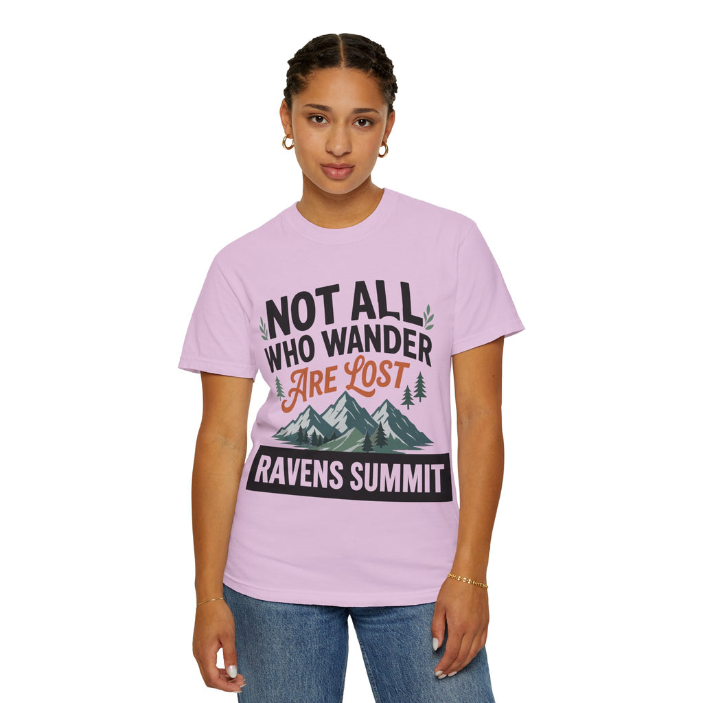 Not All Who Wander Are Lost Mountain T-Shirt — Ravens Summit Adventure Tee