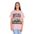 Not All Who Wander Are Lost Mountain T-Shirt — Ravens Summit Adventure Tee