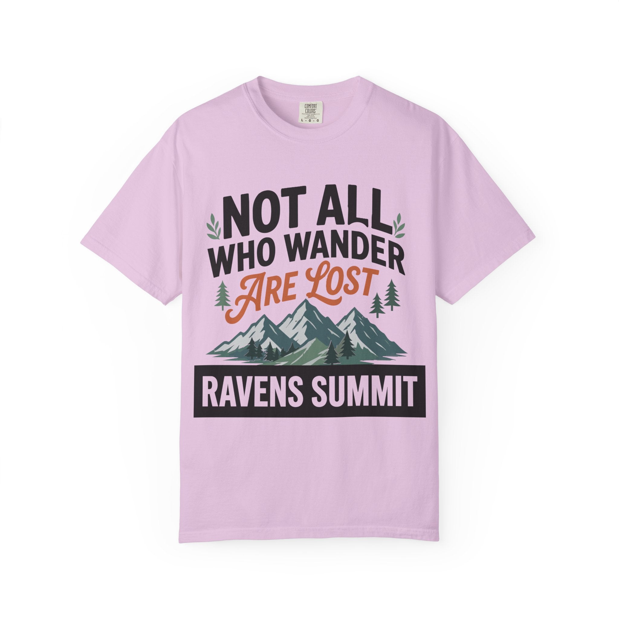 Not All Who Wander Are Lost Mountain T-Shirt — Ravens Summit Adventure Tee