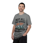 Not All Who Wander Are Lost Mountain T-Shirt — Ravens Summit Adventure Tee
