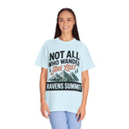 Not All Who Wander Are Lost Mountain T-Shirt — Ravens Summit Adventure Tee
